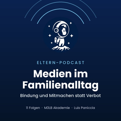Cover des Eltern-Podcasts Medien im Familienalltag